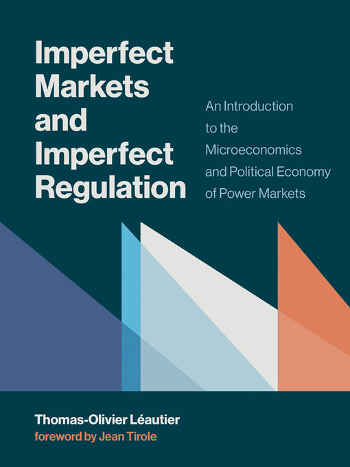 Title details for Imperfect Markets and Imperfect Regulation by Thomas-Olivier Leautier - Available